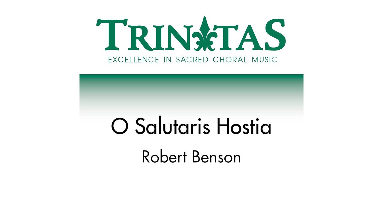 O Salutaris Hostia &ndash; Robert Benson [Sheet Music Video] [OCP Choral Review]
