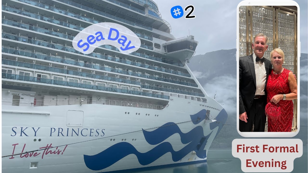 Sky Princess Norwegian Fjords ...Sea Day