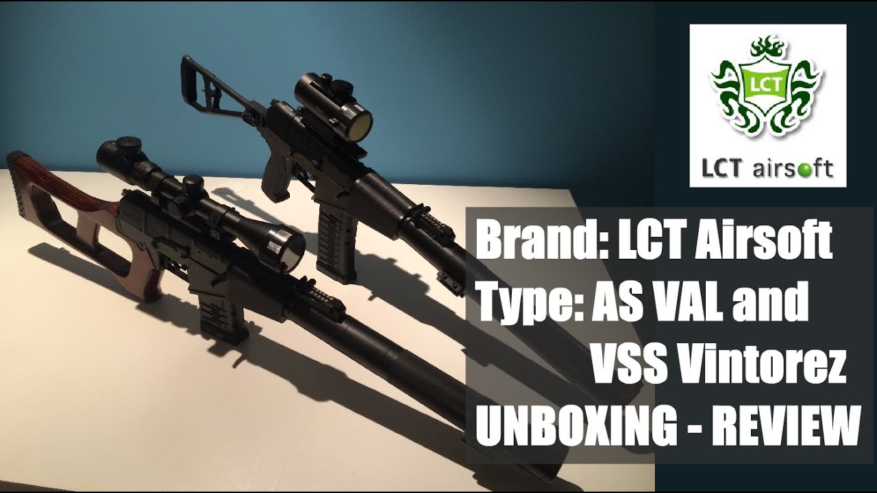 Airsoft review - LCT AS VAL & LCT VSS Vintorez