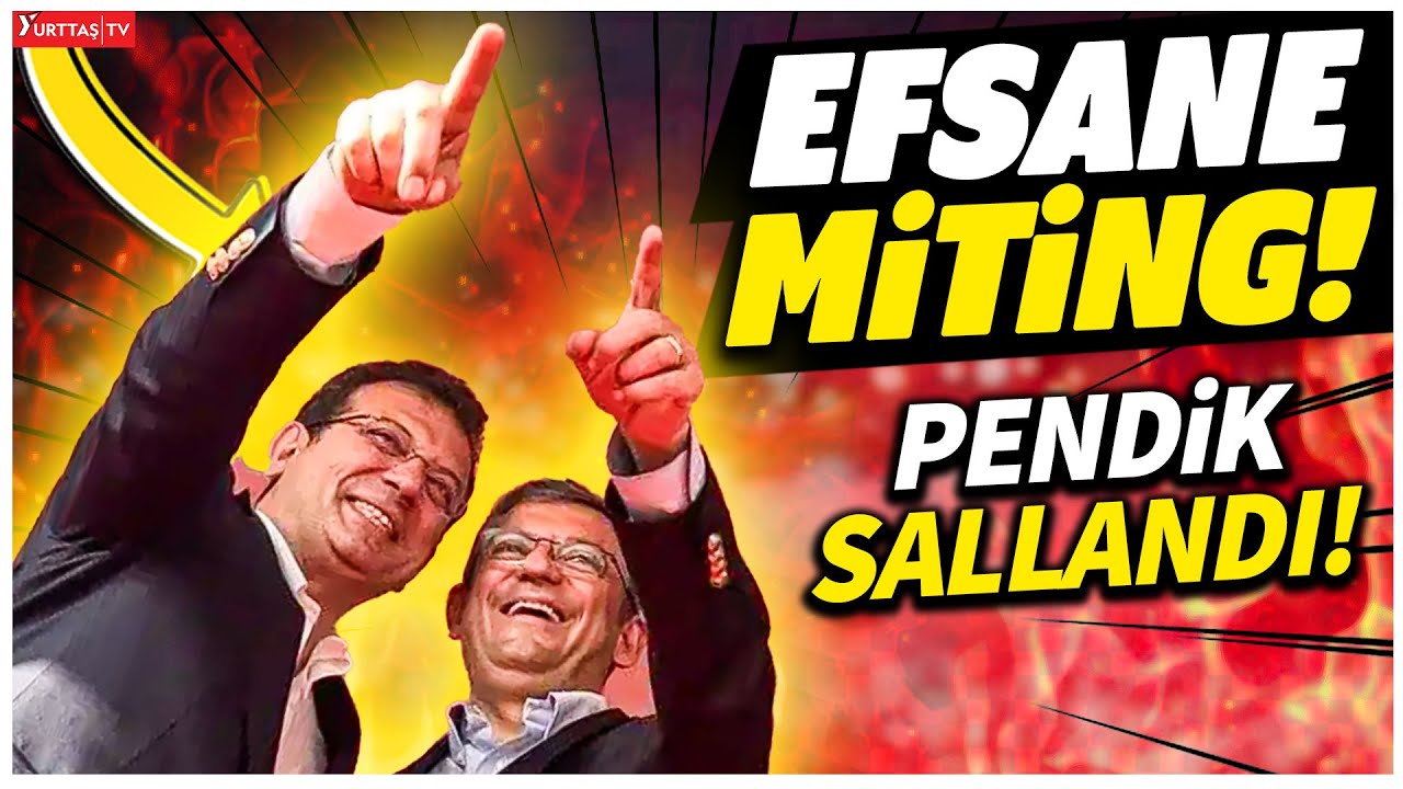 Ekrem İmamoğlu Adeta Coşturdu! Pendik’te Olay Miting!
