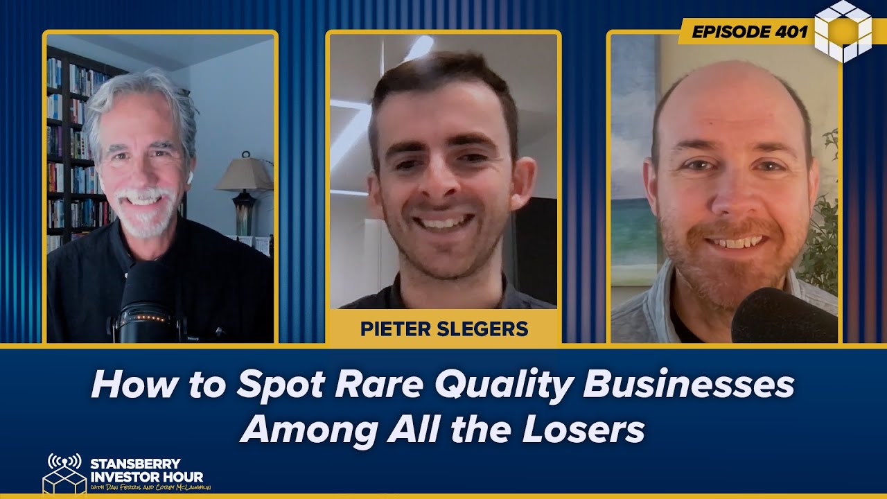 How to Spot Rare Quality Businesses Among All the Losers with Peiter Slegers