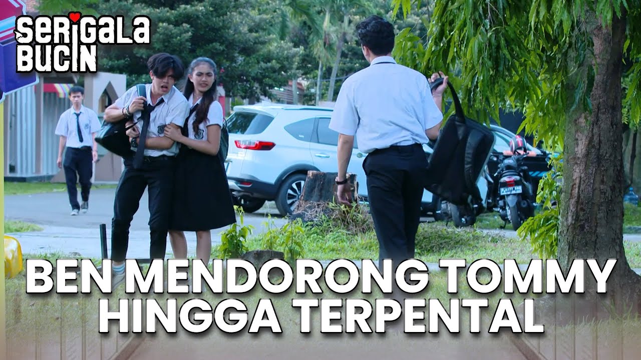Ben mendorong Tommy hingga terpental | SERIGALA BUCIN | EPS 15 (2/3)