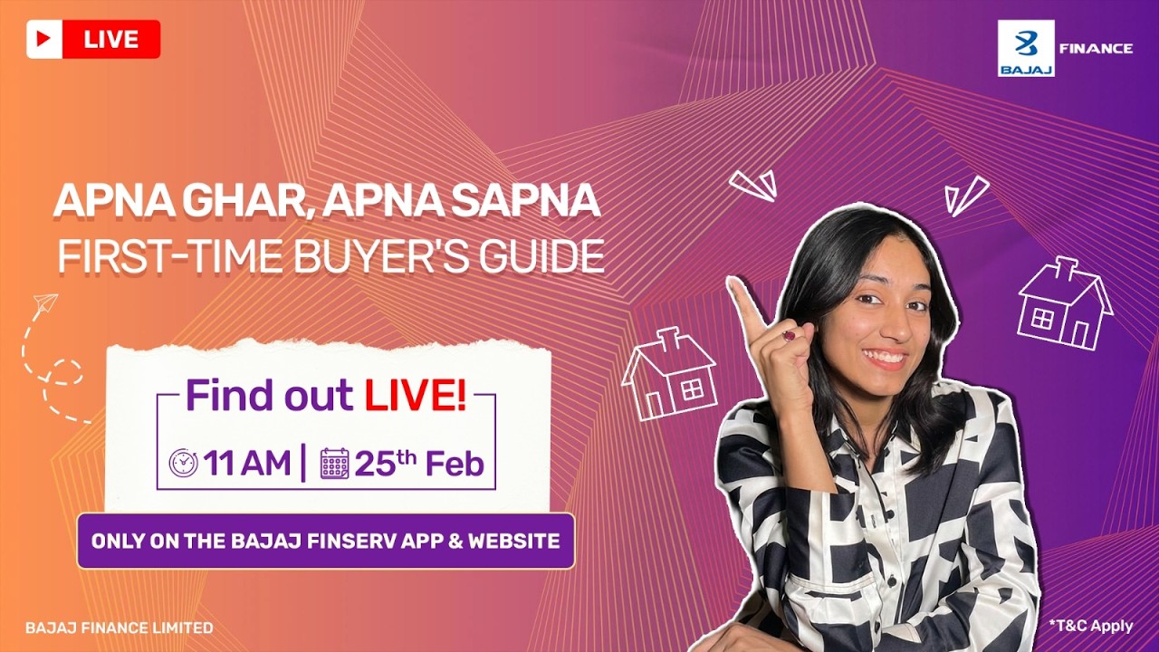 Join LIVE Now: Apna Ghar Apna Sapna | First-Time Buyer Guide