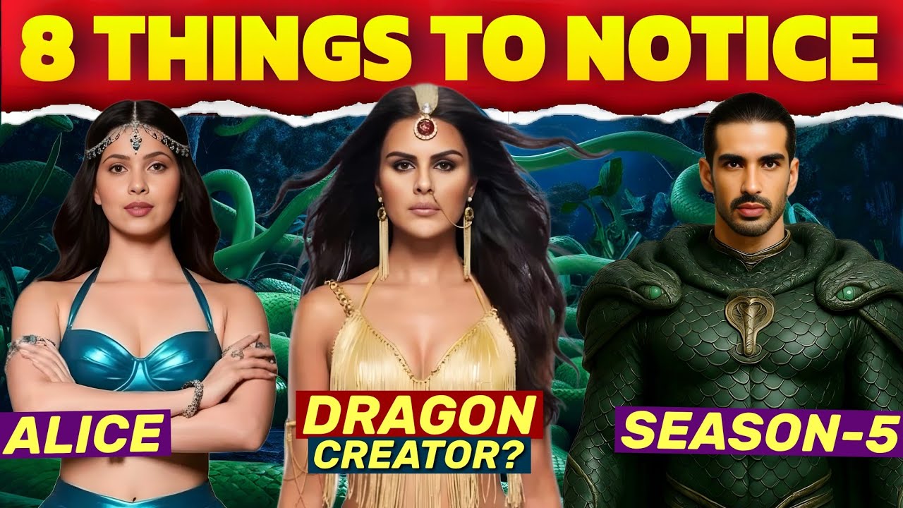 8 Things to Notice in Naagin 7 NEW PROMO : Alice Kaushik, Dragon, Mystery Character | Colors TV