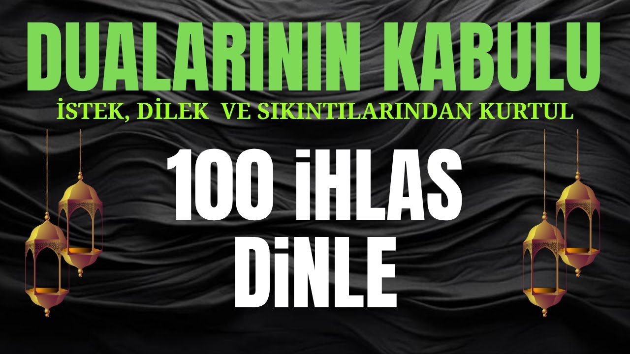Günde 100 İhlas Okumanın Fazileti | Mucizevi Etki | Gulfü