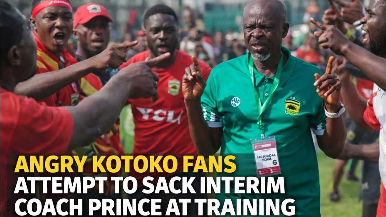 BREAKING: THIS IS WHY KOTOKO FANS STORMED TRAINING GROUNDS TO SACK COACH PRINCE OWUSU - DETAILS 
