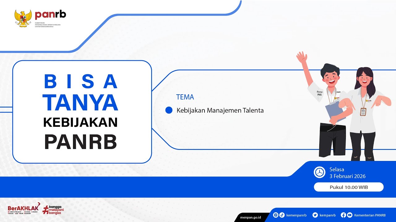 [LIVE] Bisa Tanya Kebijakan PANRB: Kebijakan Manajemen Talenta