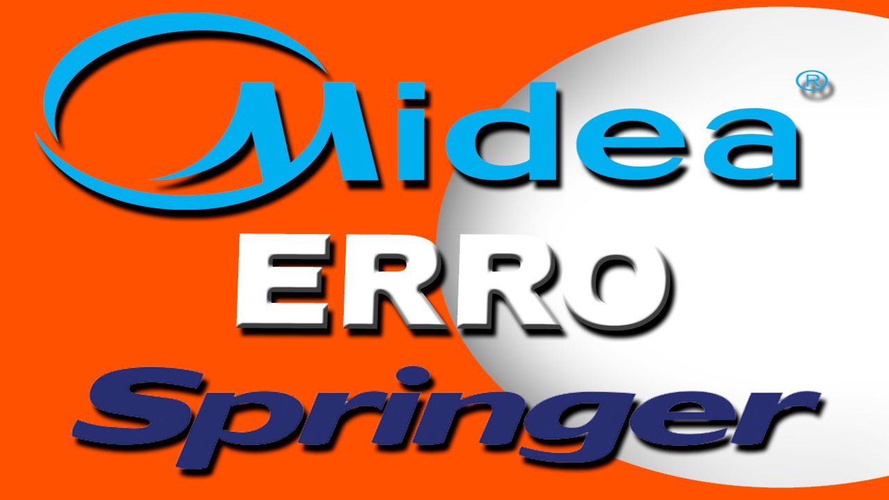 Código de erro Midea e Springer