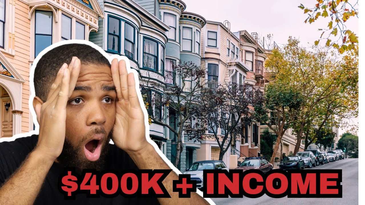 The Income You Need to Afford a House in San Francisco (It’s Wild)