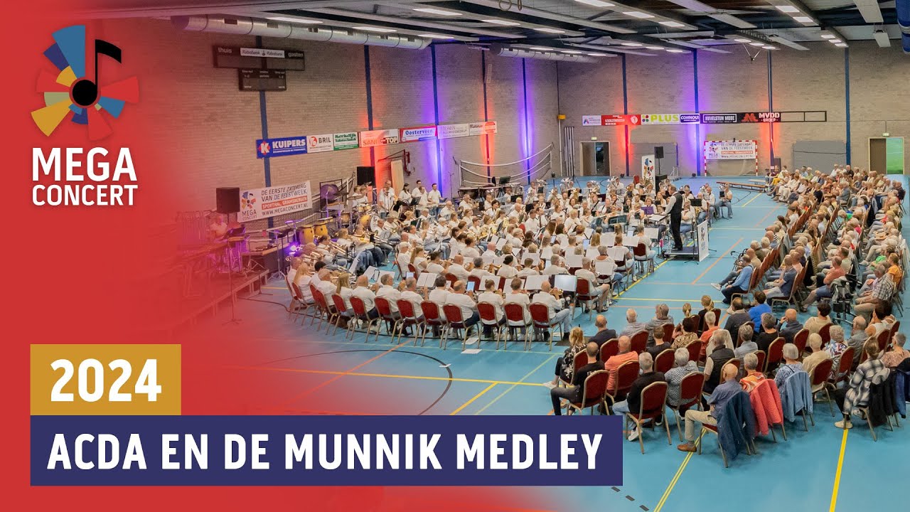 MegaConcert 2024 | Acda en de Munnik Medley