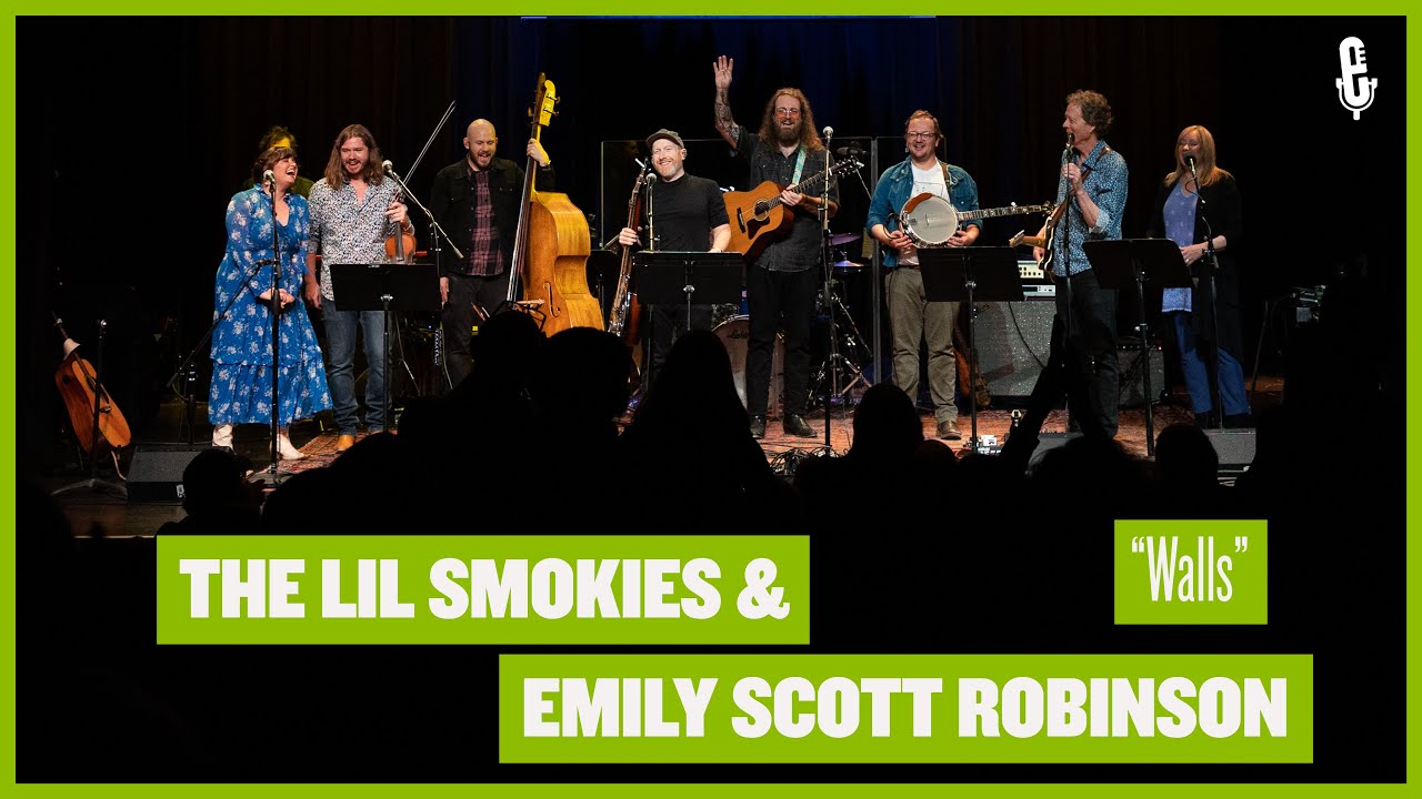 eTown Finale with The Lil Smokies & Emily Scott Robinson - 