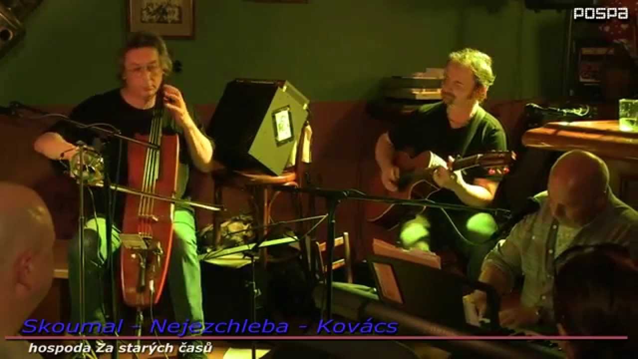 Skoumal, Nejezchleba, Kovács - Starej pán