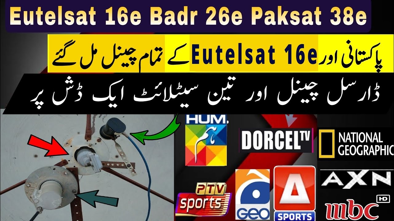 Eutelsat 16e and Paksat 38e Setting with Badr 26e Best Multi Lnb Setup 2023