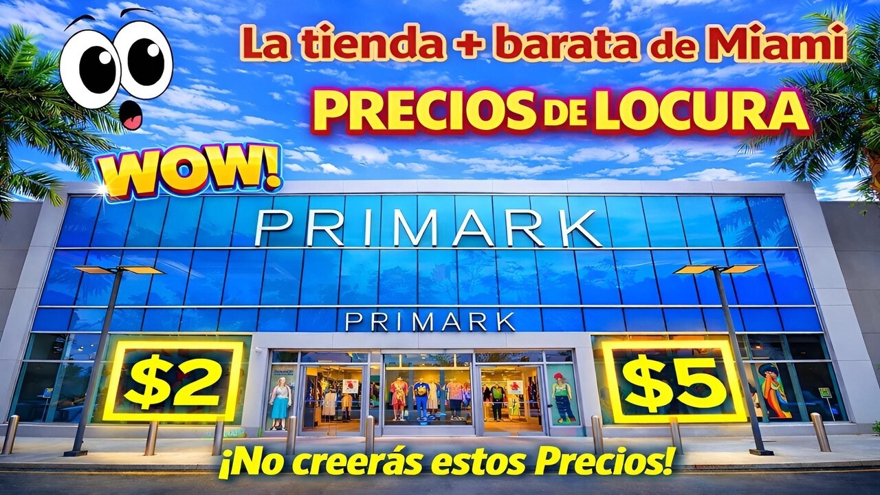 TIENDA PRIMARK EN MIAMI TOUR 2026 moda barata que parece de lujo