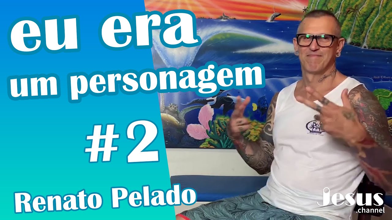 Eu era um Personagem | Renato Pelado - Pt. 2