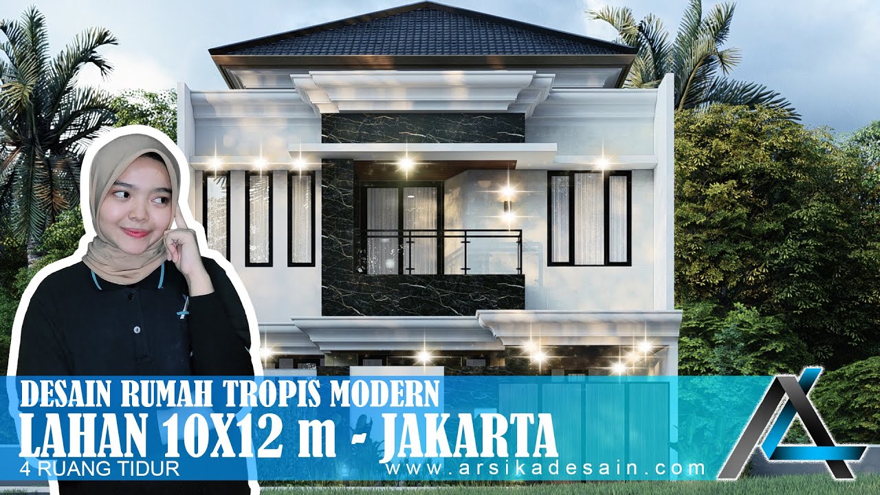 DESAIN RUMAH 10 X 12 METER I JAKARTA - RUMAH TROPIS MODERN #arsitekjakarta #arsikajakarta