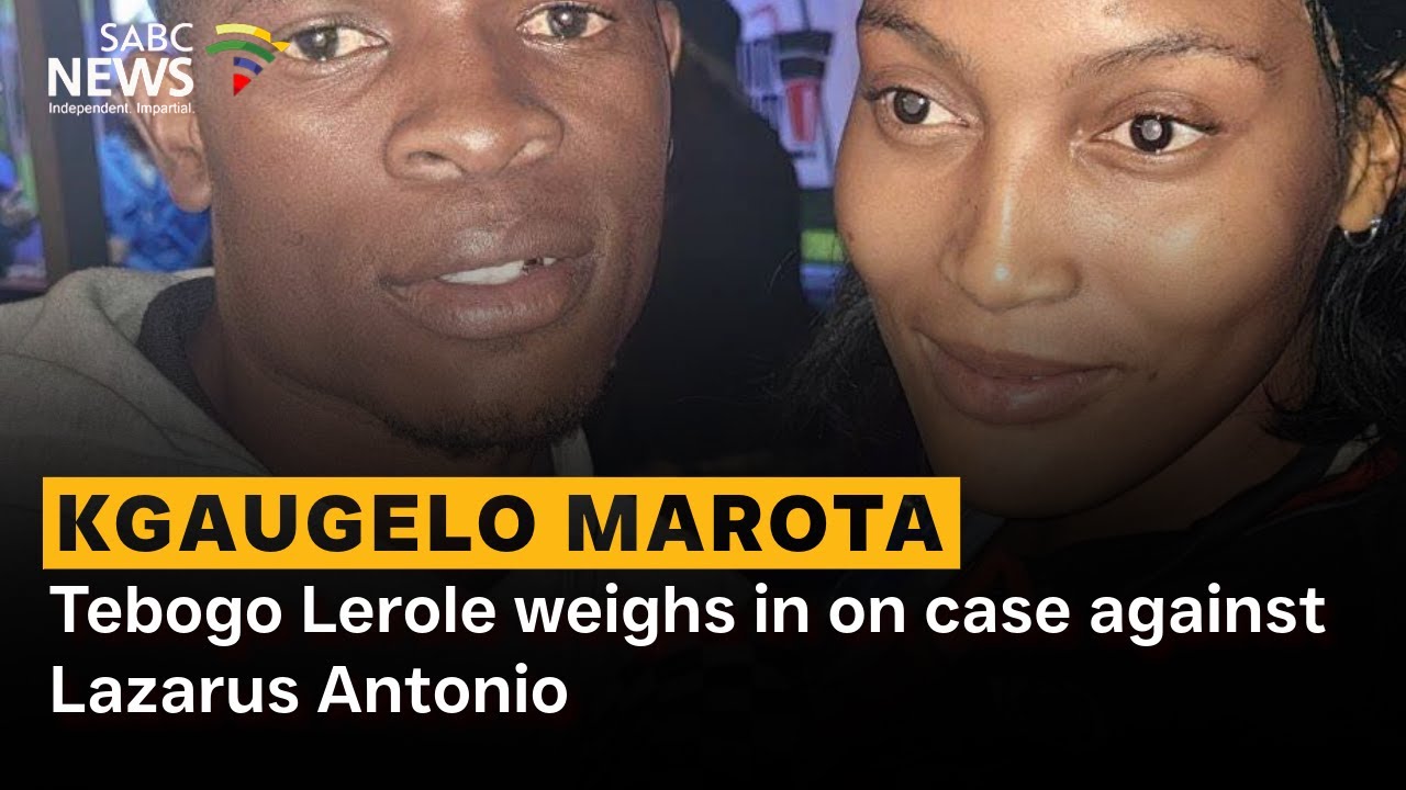 Kgaugelo Marota Murder | Deceased's family want Antonio denied bail
