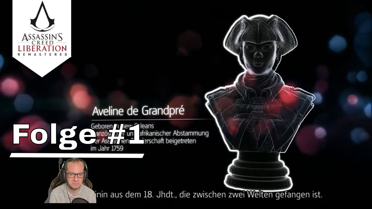 Assassin’s Creed Liberation Remastered: Folge #1 - [ Let's play Deutsch | German Gameplay ]