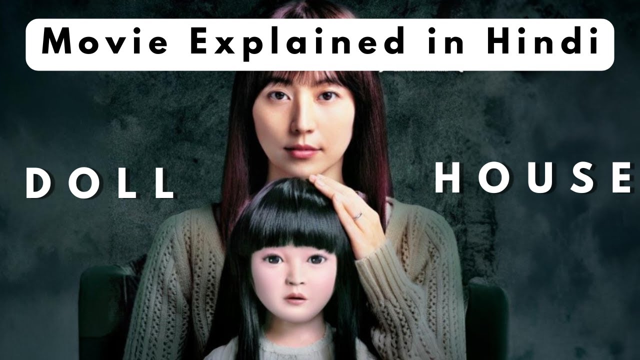 DOLL HOUSE (2025) Japanese Horror Movie Explanation | Spooky Screenz | Hindi