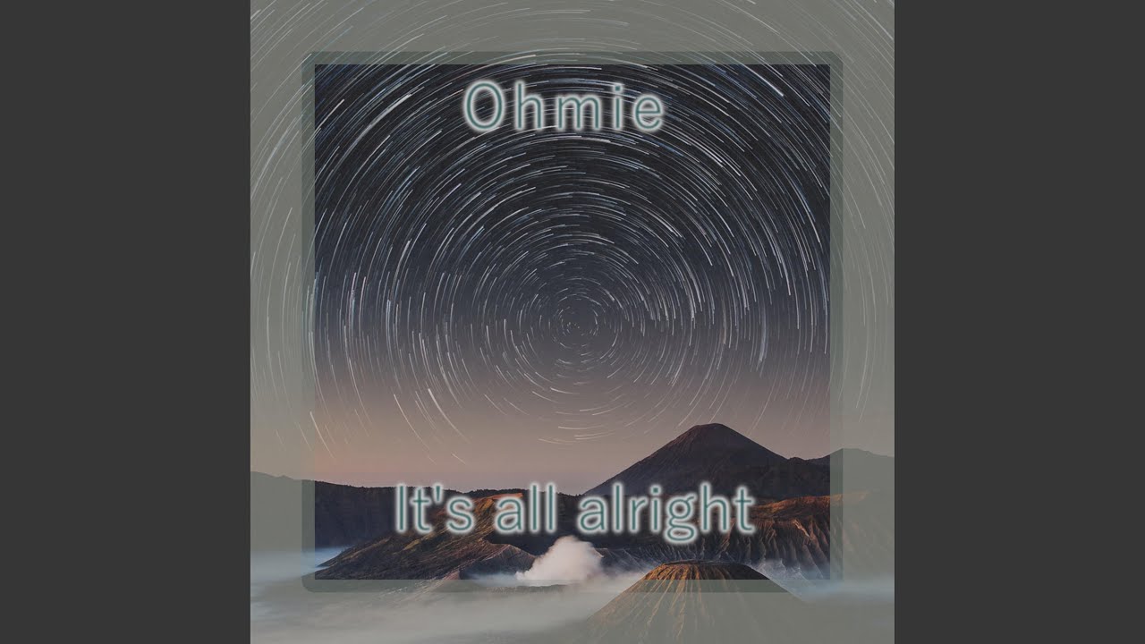 It's All Alright