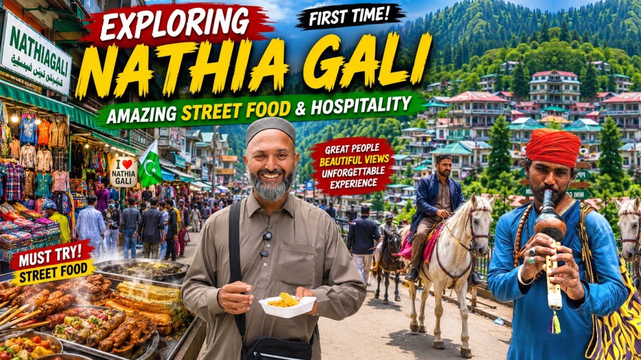 Nathia Gali Shocked Me! First Time Experience, Local Hospitality & Street Food