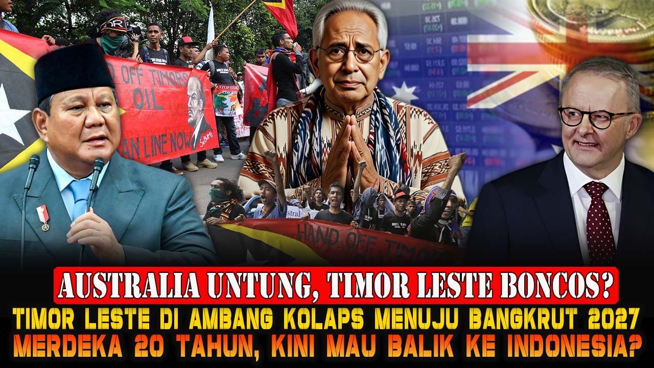 Krisis 2027: Mengapa Ekonomi Timor Leste Terancam Lumpuh & Haruskah Kembali ke Indonesia?