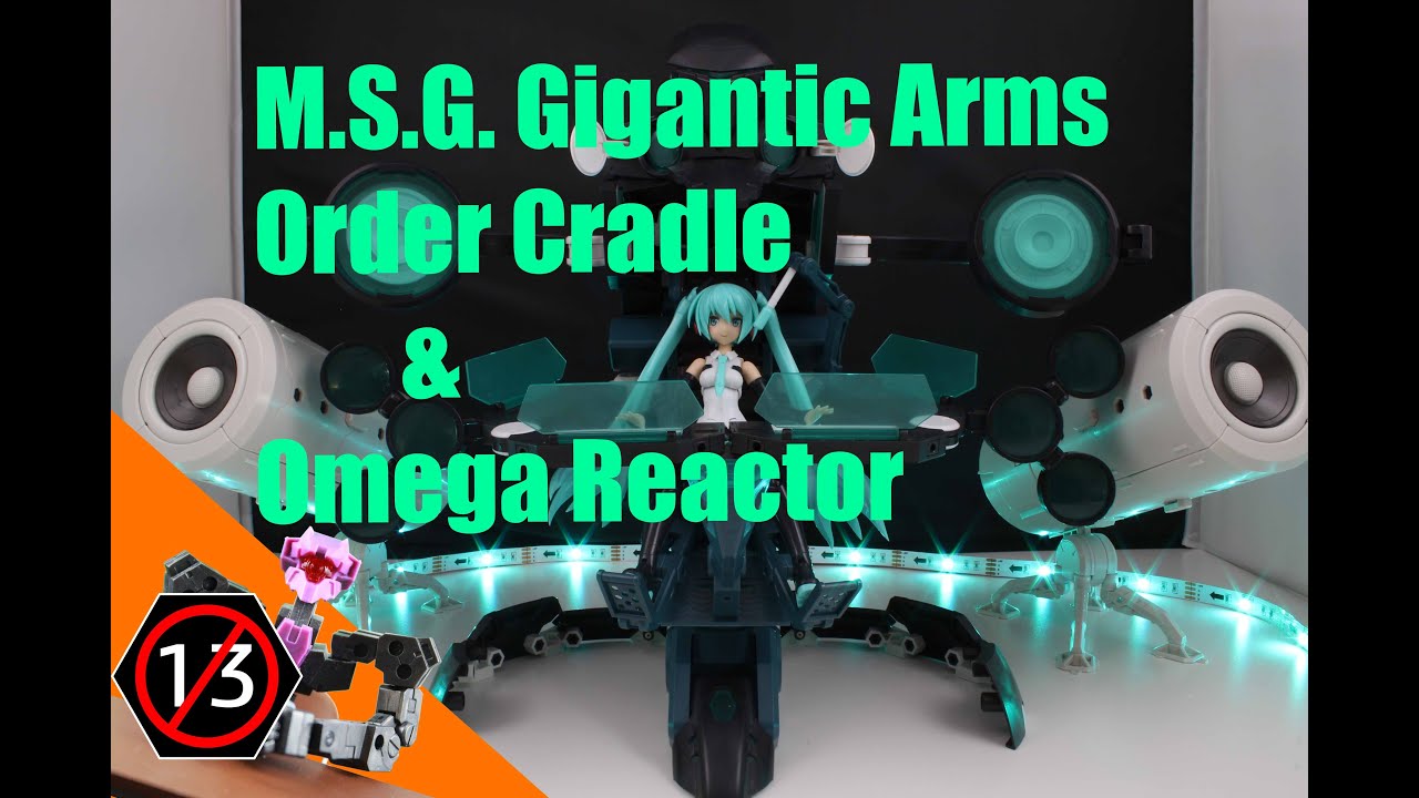 Stop-motion Model Review 018 - Gigantic Arms Order Cradle & Omega Reactor(Re-Upload)