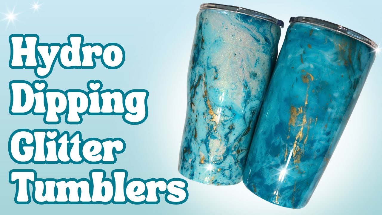 Hydro Dipping Glitter Tumblers / Watercolor Effect / Hydro Dipped Tumblers