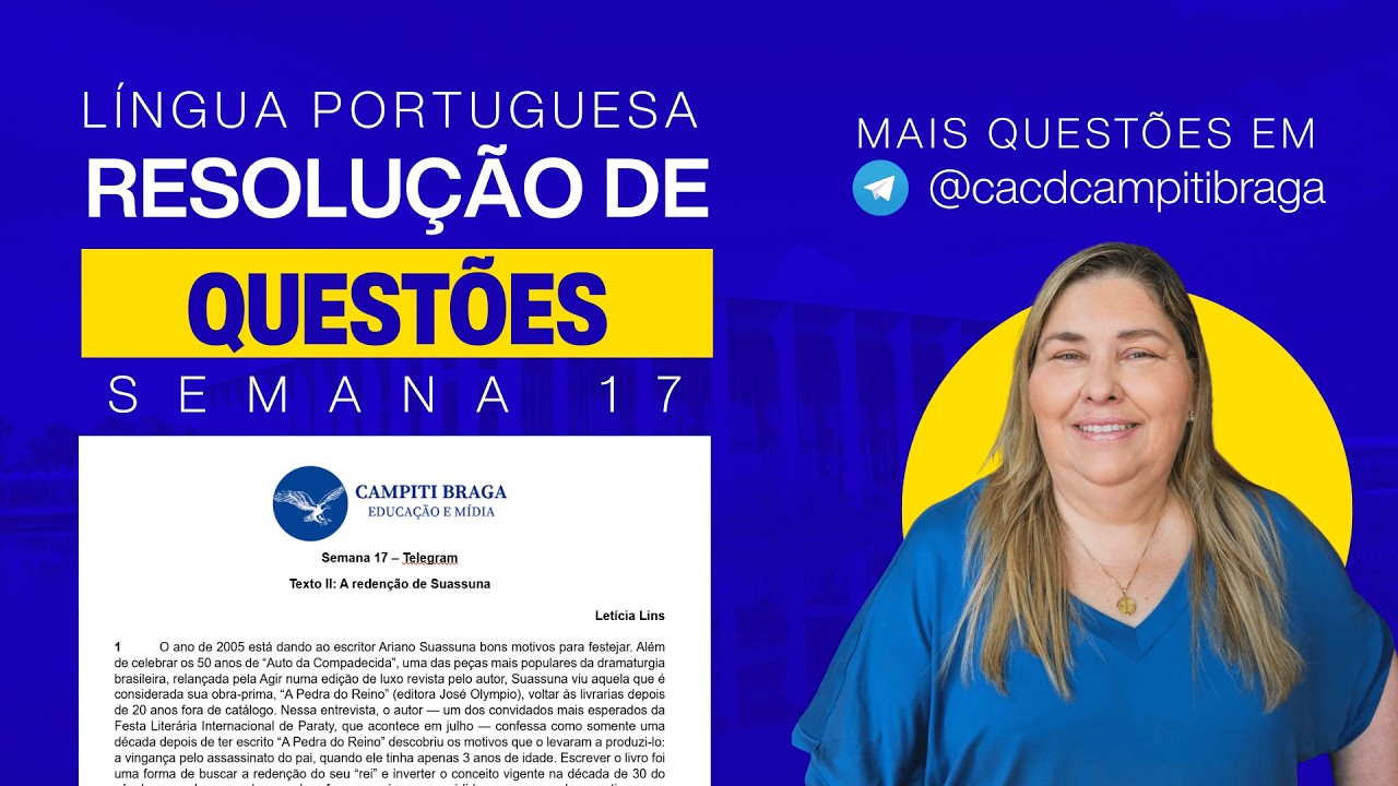 RESOLUÇÃO DE QUESTÕES | Semana 17