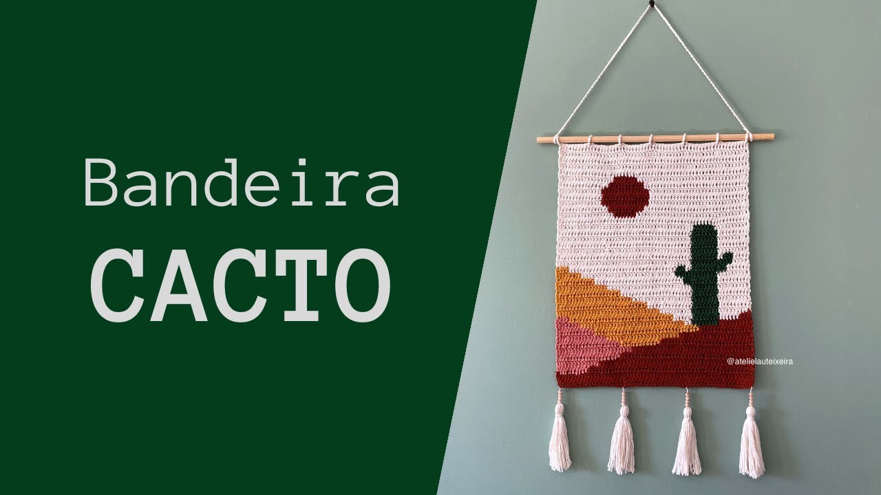 Bandeira Cacto- em crochê