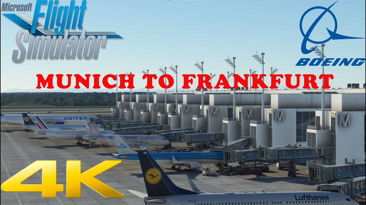 MSFS2020 I Full Flight from Munich to Frankfurt I Boeing 737 I Lufthansa I 4K - 60FPS