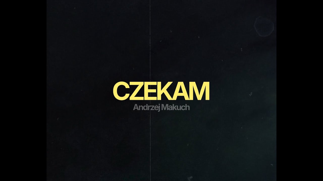 Koigo feat. Andrzej Makuch - Czekam (Official Lyric Video)