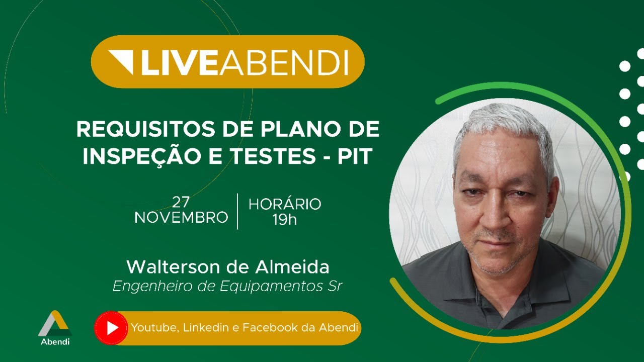 Lives Abendi | Requisitos de Plano de Inspeção e Testes (PIT)
