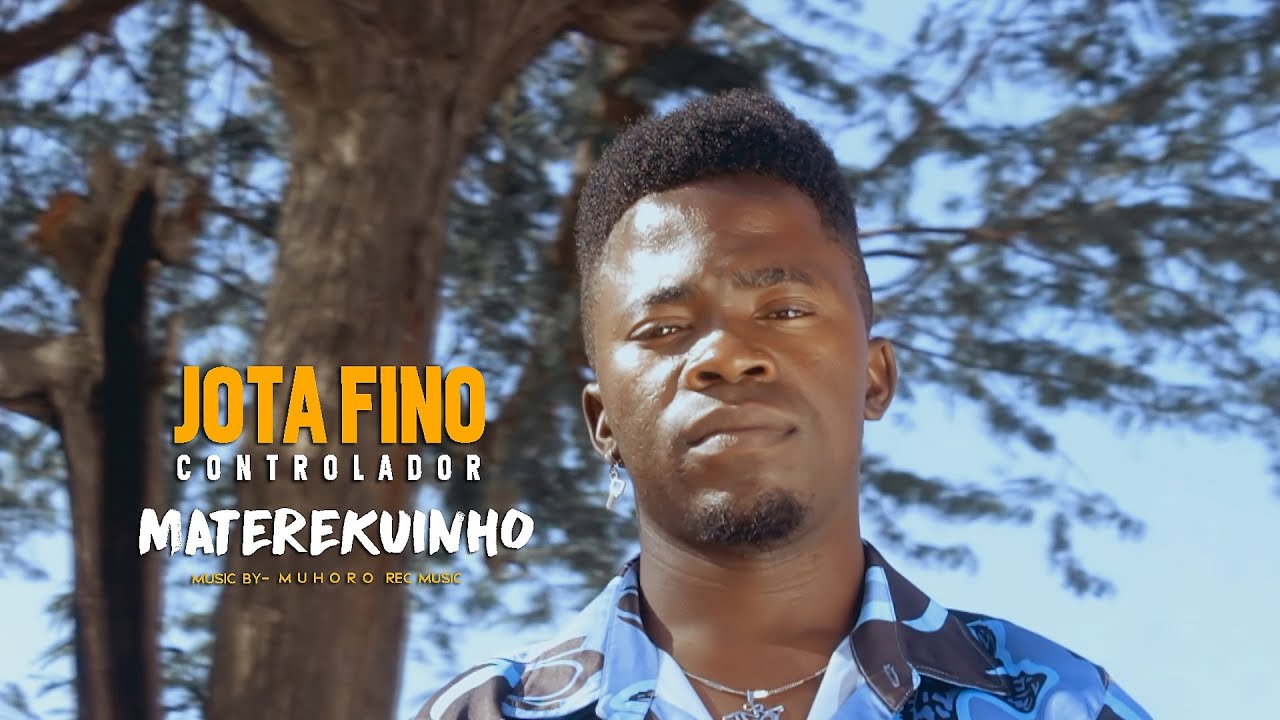 Jota Fino Materekuenhu Official VideoDirected by DM PRO