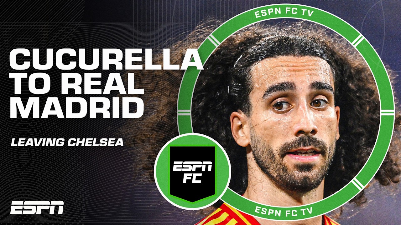Marc Cucurella leaves Chelsea to join Real Madrid 🚨 How does he fit? | ESPN FC