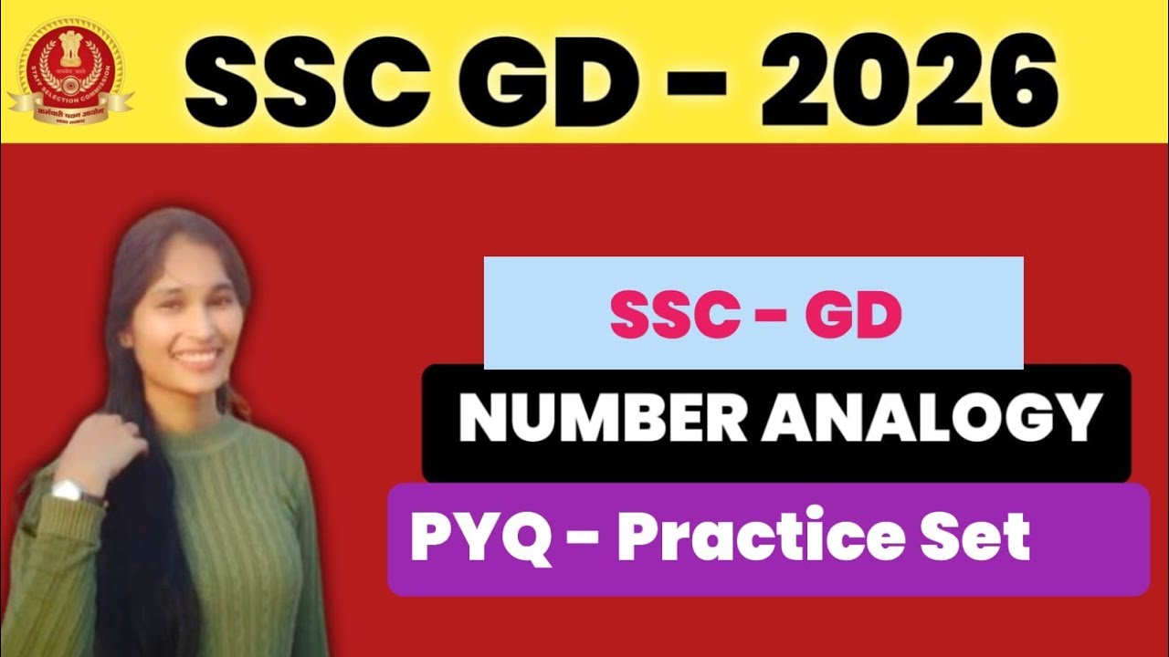 SSC GD 2026 | Number Analogy | Previous Year Questions + Practice Set | Full Analytic Class 🔥