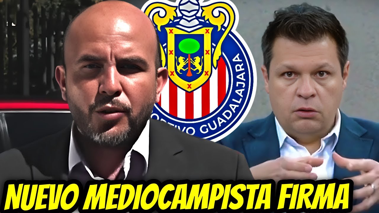 ¡CHIVAS CONFIRMA CONTRATO DE 2 AÑOS! MEDIOCAMPISTA LLEGA Y NO SERÁ EL ÚLTIMO!