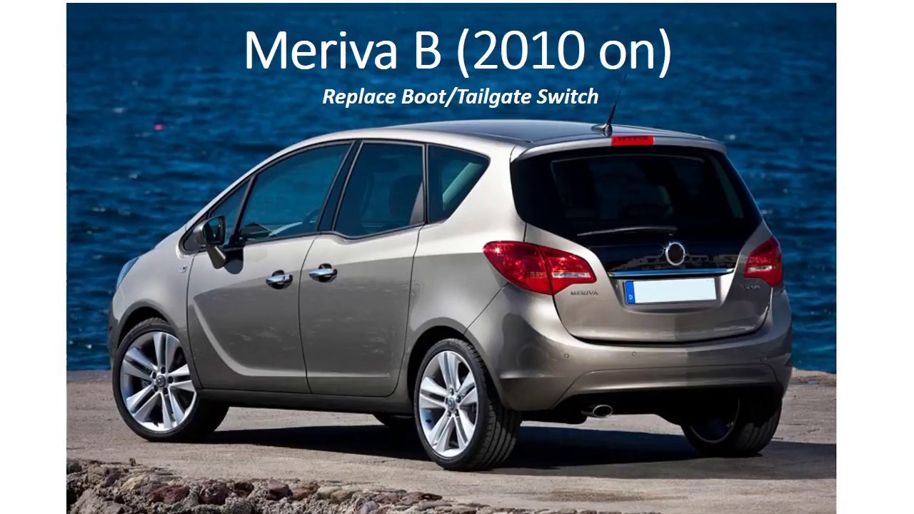 Meriva B Tailgate Switch Replacement