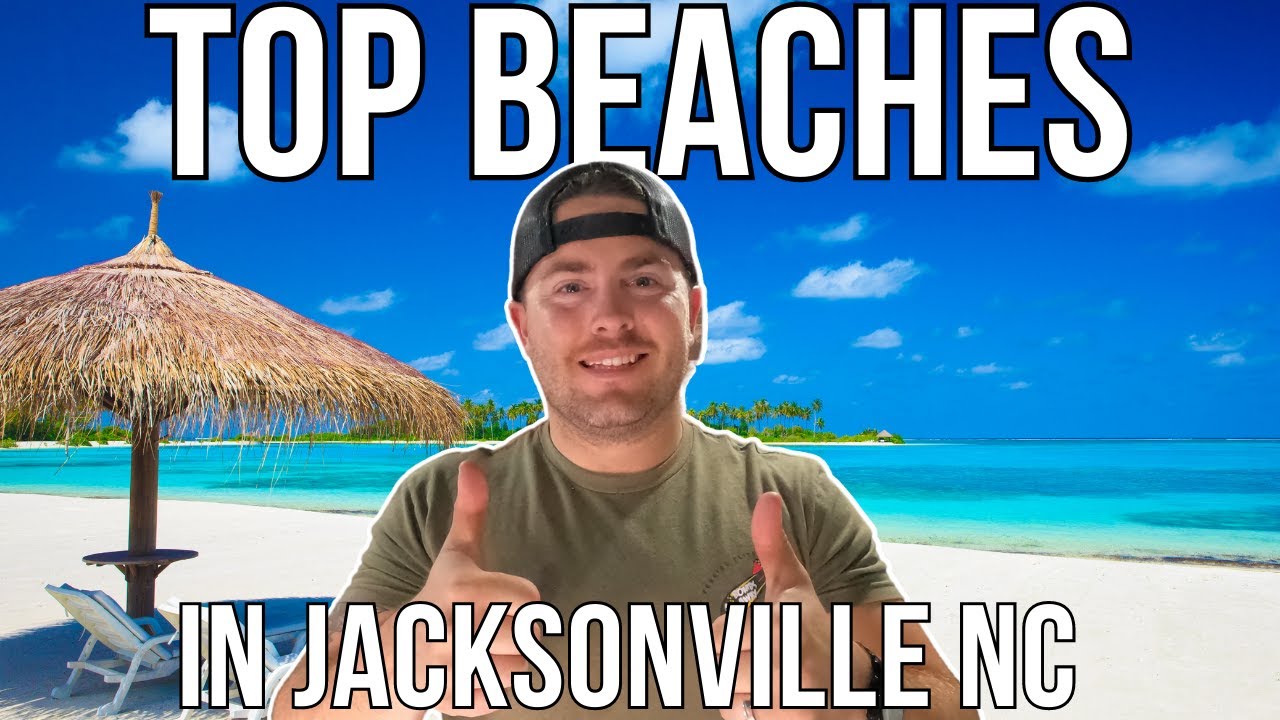 The Best Beaches in Jacksonville NC