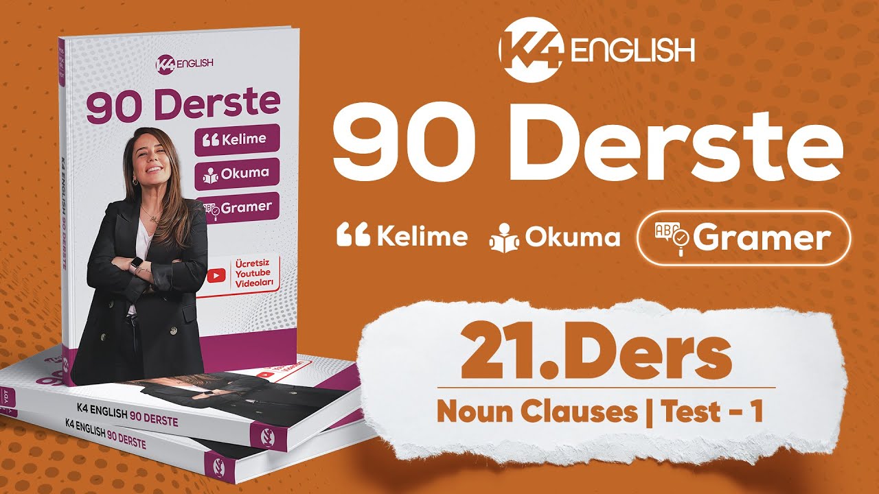 21. Ders: Gramer [Noun Clauses Test 1] 🎯 #90derste #90dkog