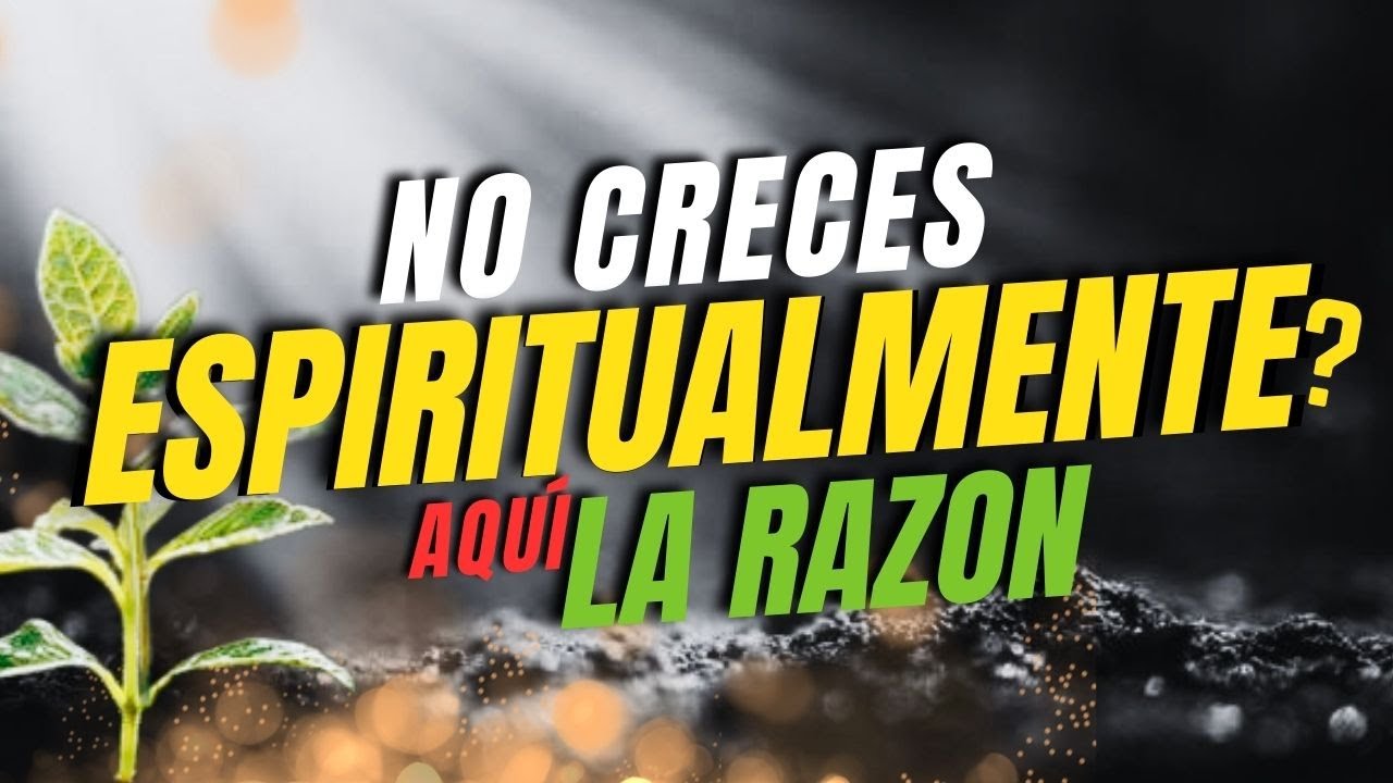 Crecimiento Espiritual Real Parte 2 Gracia, Humildad y Transformaci&oacute;n en YESH&Uacute;A