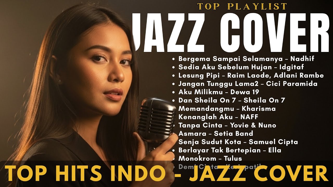 ☕ Jazz Cafe Indonesia – Lagu Pop Hits Santai untuk Kerja & Relax Santai Produktif & Fokus