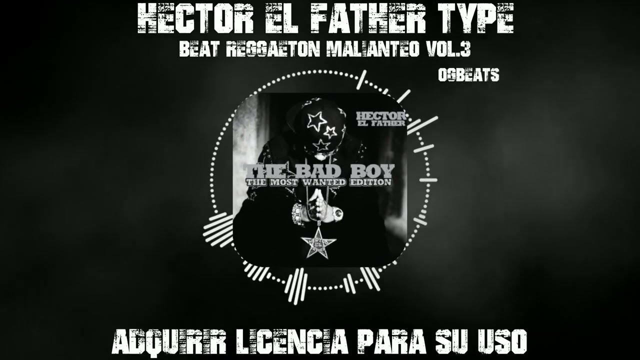 (Ocupado) Beat Reggaeton Malianteo Vol 3 - TYPE HECTOR EL FATHER