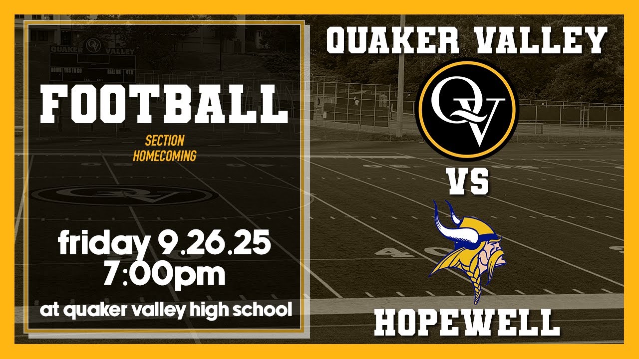 Quaker Valley High School vs Hopewell High School Mens Varsity Football