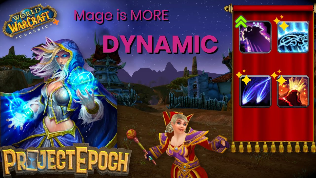 The WoW Classic Plus Mage: Project Epoch Class Overview