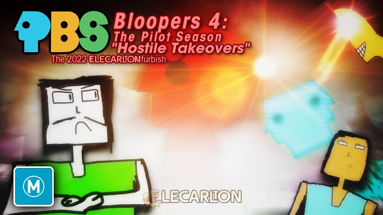PBS Bloopers Pilot 4: 