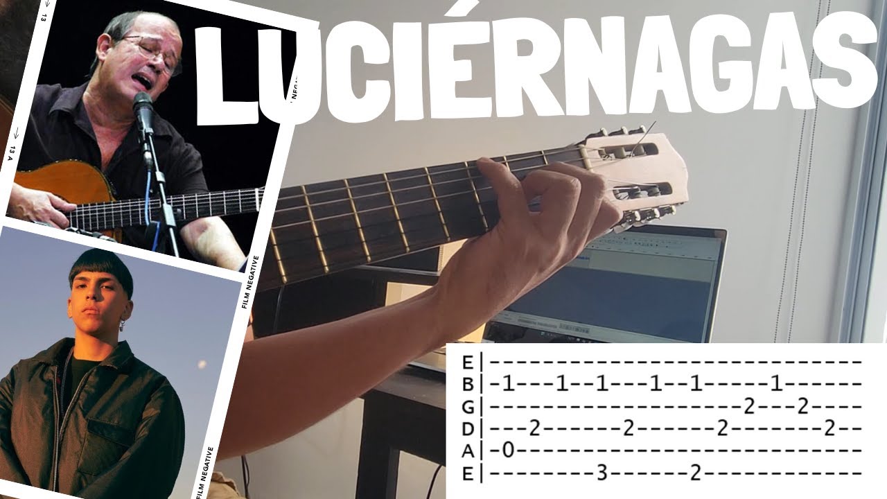 Como Tocar - Luciérnagas (Milo J, Silvio Rodríguez) / TUTORIAL GUITARRA COMPLETO