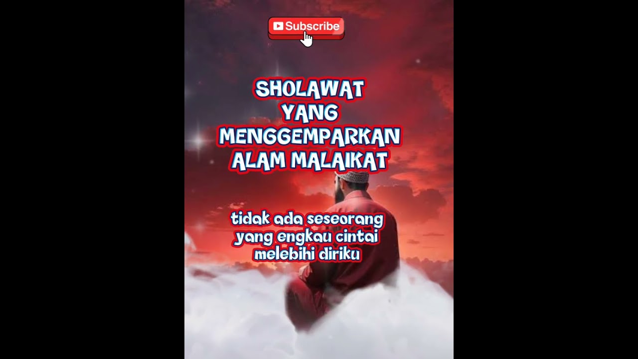 INILAH SHOLAWAT YANG MENGGEMPARKAN ALAM MALAIKAT#Shorts#quotes#fyp