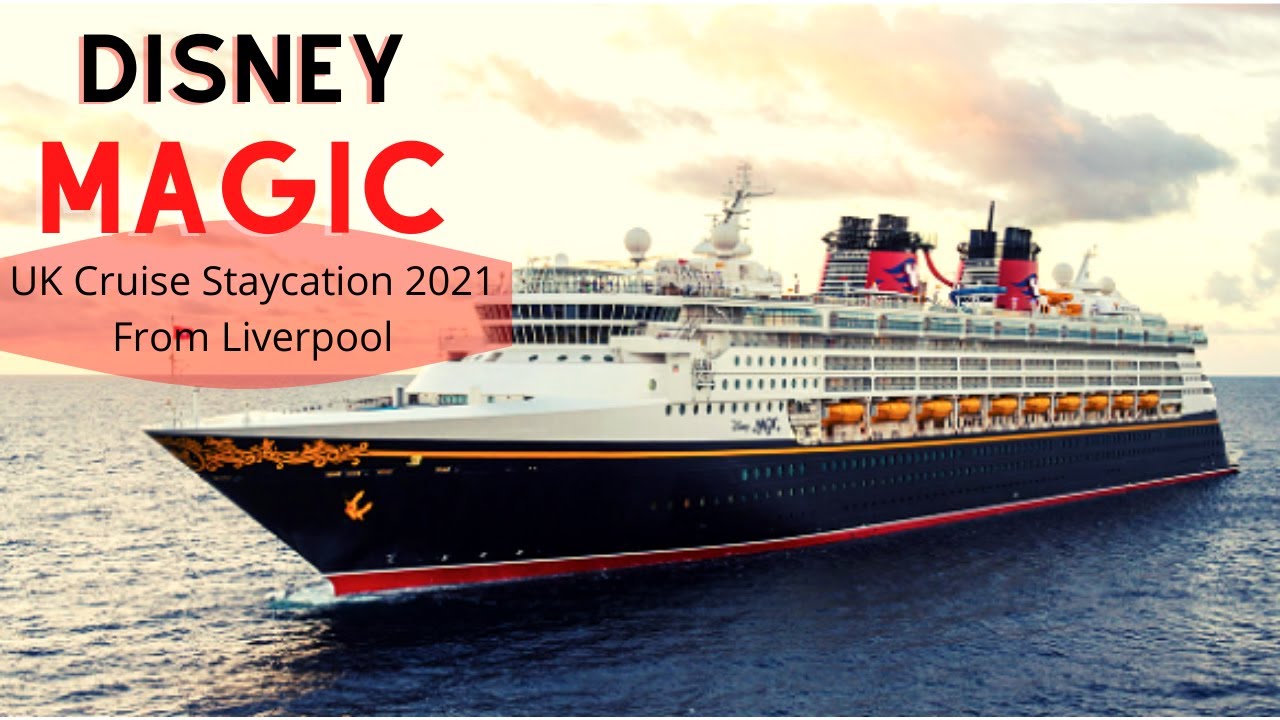 Disney Magic Ship UK Staycation | Disney Cruise 2021 with Room tour
