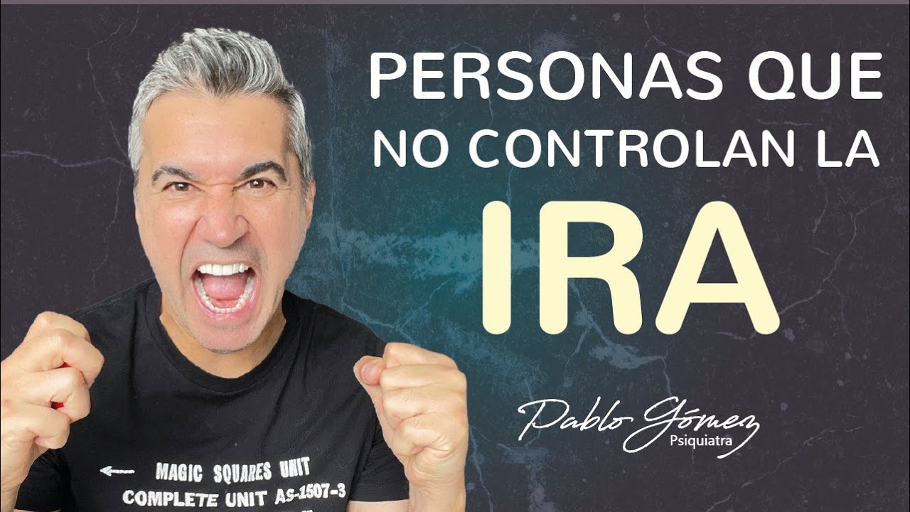 Personas que no controlan la IRA, trastorno EXPLOSIVO intermitente